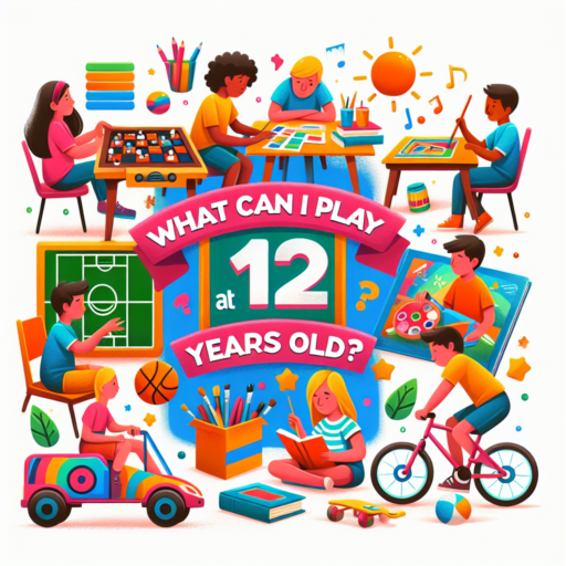 ¿Qué puedo jugar con 12 años?